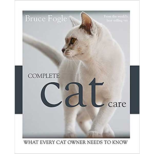 A white cat on the cover of the Complete Cat Care book: What Every Cat Owner Needs to Know by Bruce Fogle